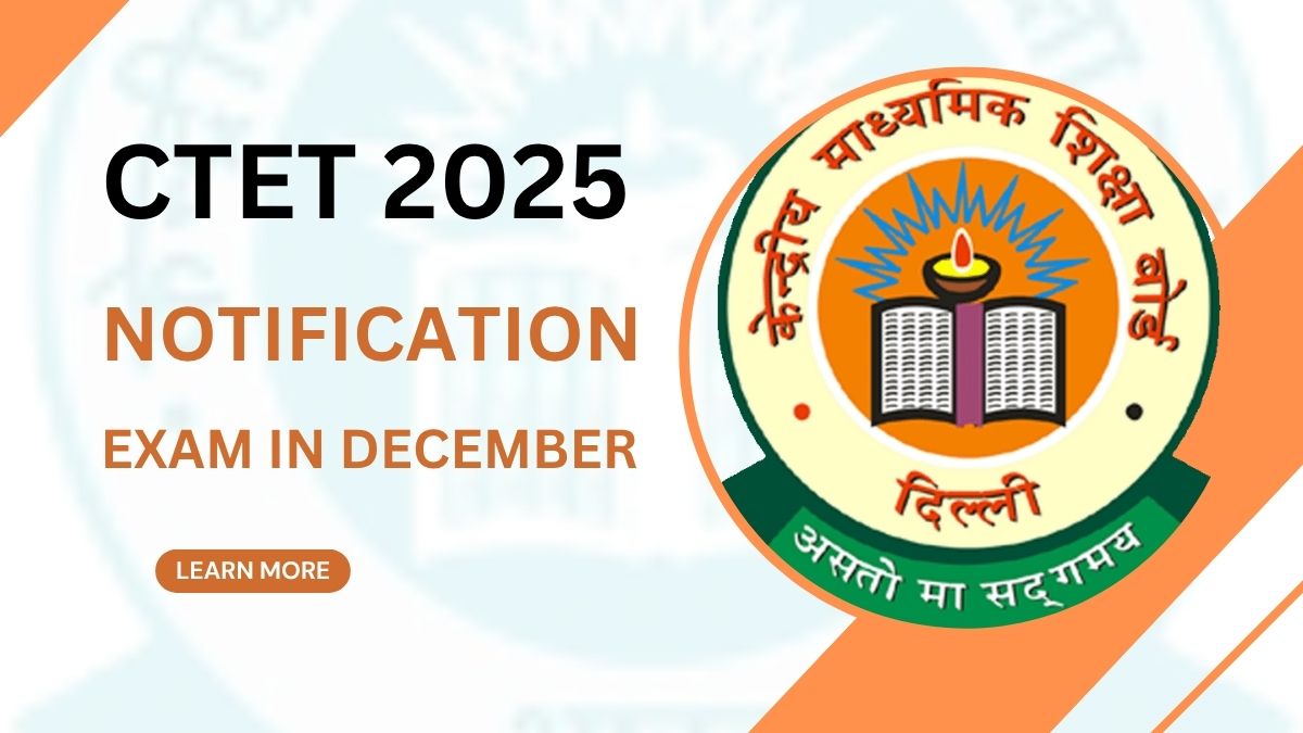 CTET Notification 2025
