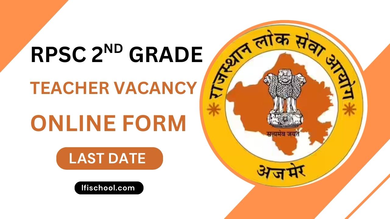 RPSC 2nd Grade Teacher Vacancy Last Date